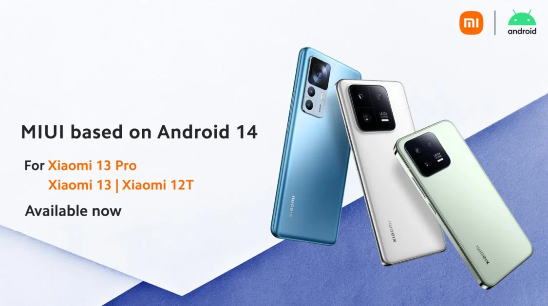 Xiaomi 13, 13 Pro och 12T erhåller stabila Android 14
